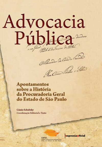 Lançamento da obra "Advocacia Pública - Apontamentos sobre a História da Procuradoria do Estado de São Paulo"