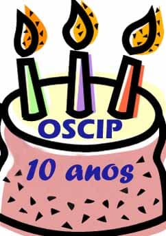 Lei das OSCIPs comemora dez anos