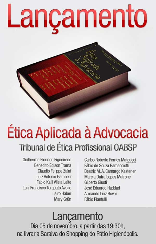 Lançamento da obra "Ética Aplicada à Advocacia"