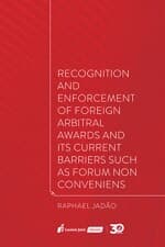 Resultado do sorteio da obra "Recognition And Enforcement Of Foreign Arbitral Awards And Its Current Barriers Such As Forum Non Conveniens"