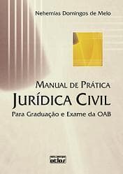 Lançamento de obra "Manual de Prática Jurídica Civil: Para Graduação e Exame da OAB”