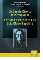 Resultado do Sorteio de obra "Lições de Direito Internacional - Estudos e Pareceres de Luiz Olavo Baptista"