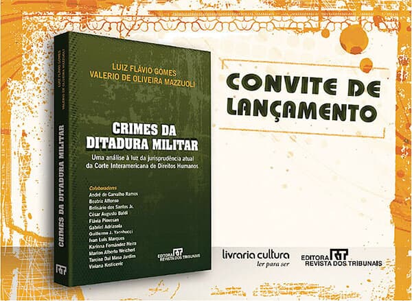 Lançamento da obra "Crimes da Ditadura Militar"