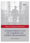 Resultado do sorteio da obra "Comentários à Lei de Combate ao Crime Organizado"
