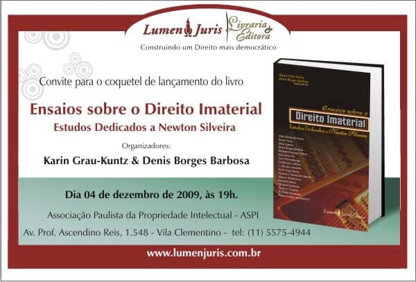 Lançamento da obra "Ensaios sobre o Direito Imaterial - Estudos Dedicados a Newton Silveira"