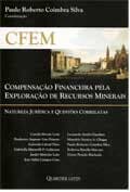 Lançamento da obra "CFEM - Compensação Financeira pela Exploração de Recursos Minerais: Natureza Jurídica e Questões Correlatas"