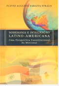 Resultado do sorteio da obra "Soberania e Integração Latino-Americana – uma perspectiva constitucional"