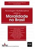 Lançamento da obra "Abordagem Multidisciplinar sobre a Moralidade no Brasil"