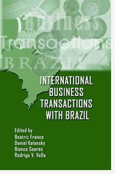 IBRADEMP - Instituto Brasileiro de Direito Empresarial lança "International Business Transactions with Brazil"