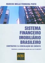 Resultado do sorteio da obra "Sistema Financeiro Imobiliário Brasileiro"