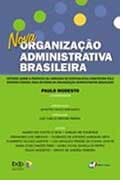 Lançamento da obra "Nova Organização Administrativa Brasileira"