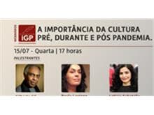 Webinar do IGP recebe Gilberto Gil, Paula Lavigne e Letícia Sabatella