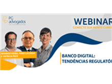 Pires & Gonçalves - Advogados Associados realiza webinar ‘Banco Digital: tendências regulatórias’