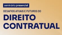 Desafios atuais e futuros do Direito Contratual