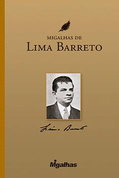 Migalhas de Lima Barreto