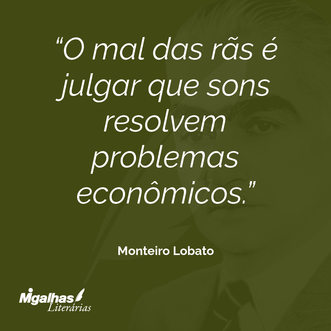 O mal das rãs é julgar que sons resolvem problemas econômicos.