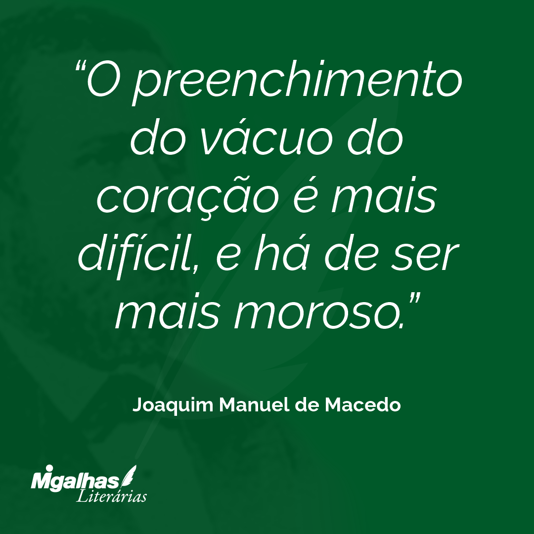 O preenchimento do vácuo do coração é mais difícil, e há de ser mais moroso.