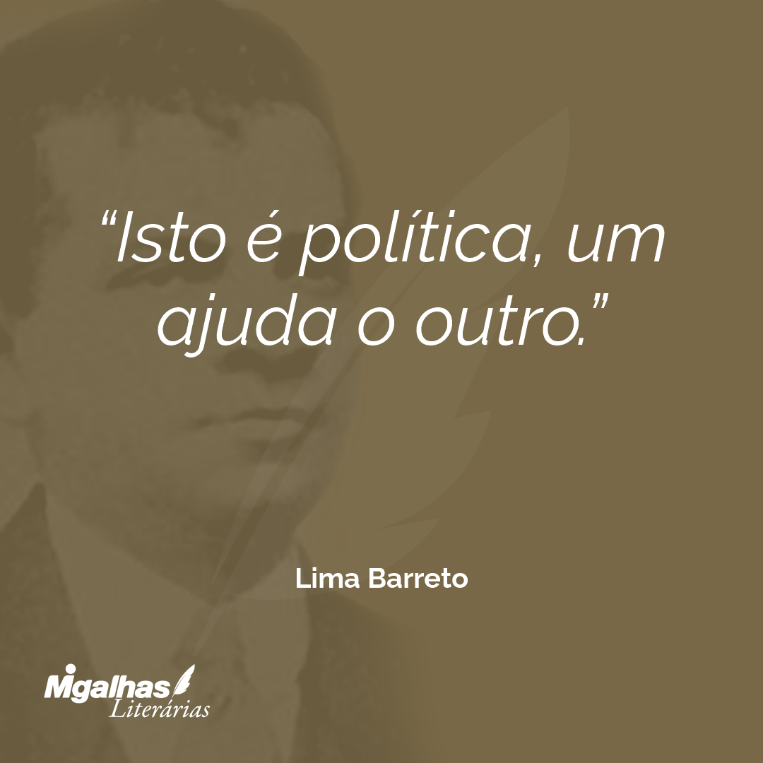 Isto é política, um ajuda o outro.