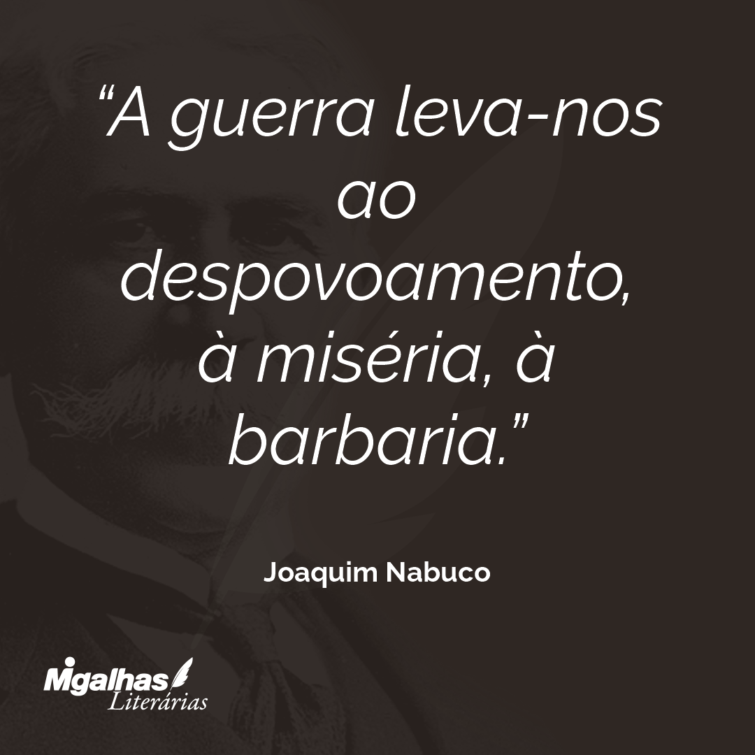 A guerra leva-nos ao despovoamento, à miséria, à barbaria.