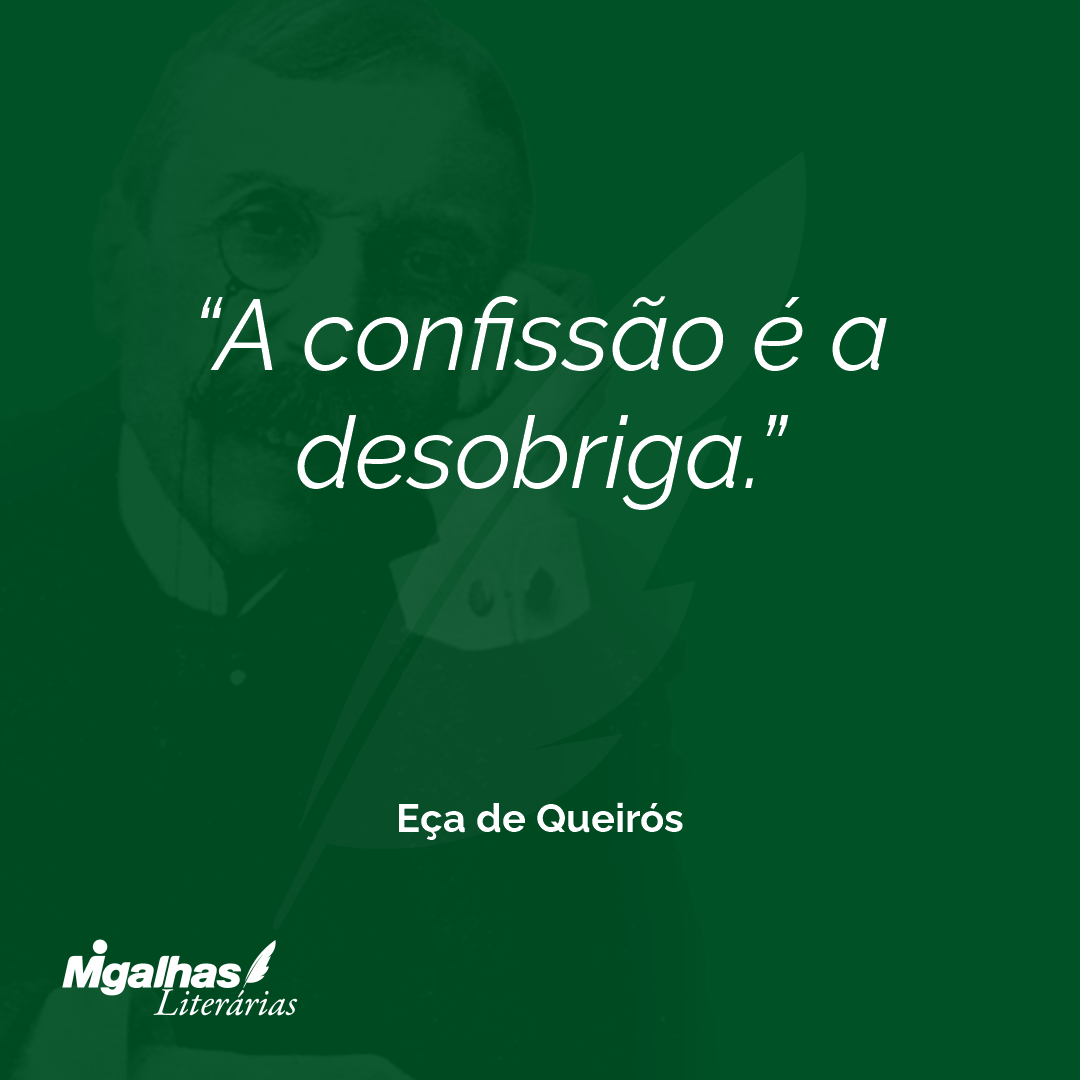 A confissão é a desobriga. 
