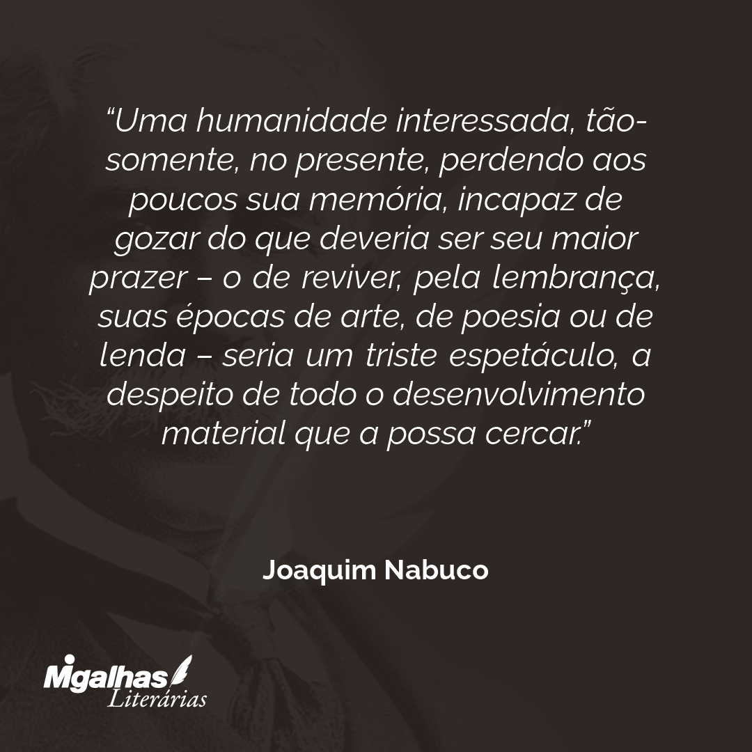 Frases e pensamentos de grandes escritores sobre Termo Tradi%c3%a7%c3 ...