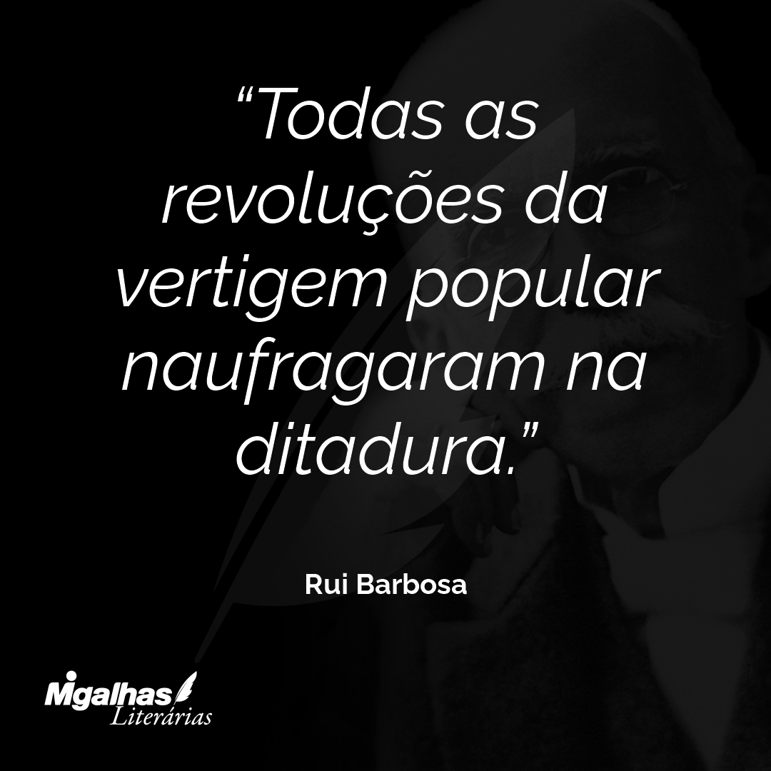 Todas as revoluções da vertigem popular naufragaram na ditadura.